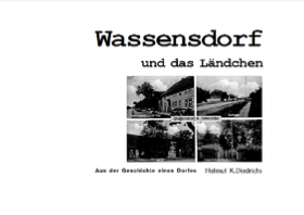 Wassensdorf und das Ländchen (Helmut K. Diedrichs)
